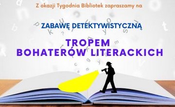 Tropem bohaterów literackich